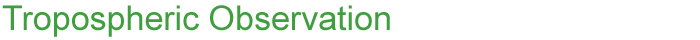 Tropospheric Observation