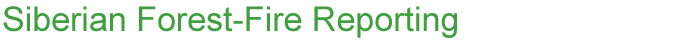 Siberian Forest-Fire Reporting