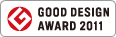 GOOD DESIGN AWARD 2011