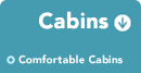 Cabins Comfortable Cabins