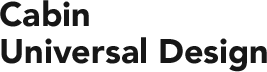 Cabin Universal Design